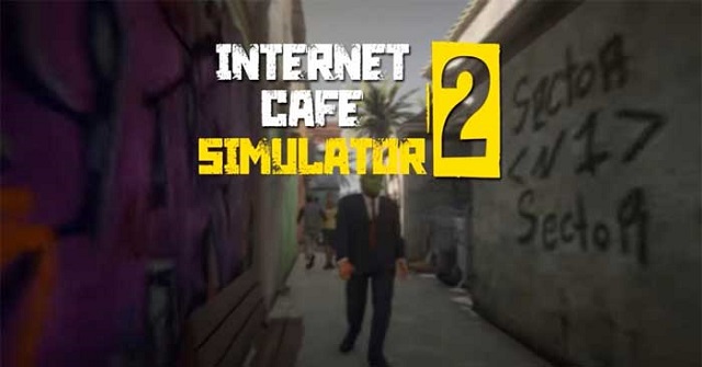 Các nhiệm vụ cực hấp dẫn trong internet cafe simulator 2
